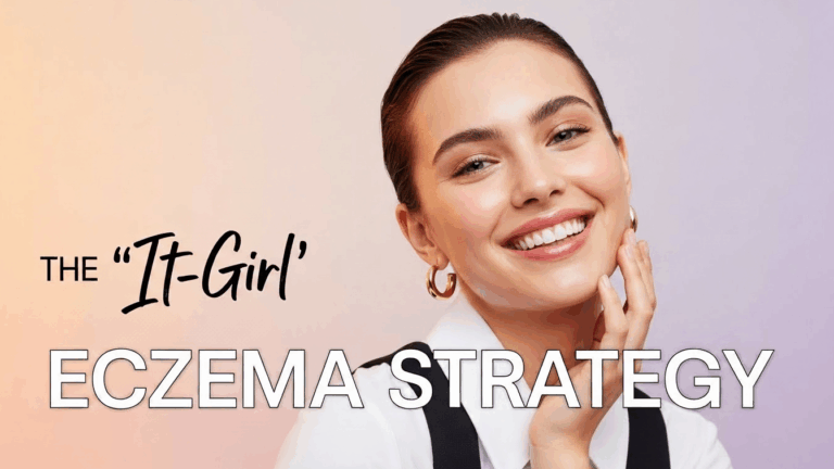 The 'It-Girl' Eczema Strategy: How to Market Clinical Efficacy Without the Lab Coat
